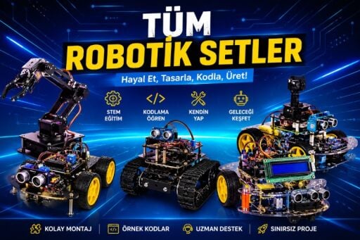TÜM ROBOTİK SETLER