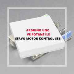 Arduino Uno ve Potansiyometre ile Servo Motor Kontrol Seti