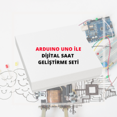 Arduino Uno İle Dijital Saat Geliştirme Seti